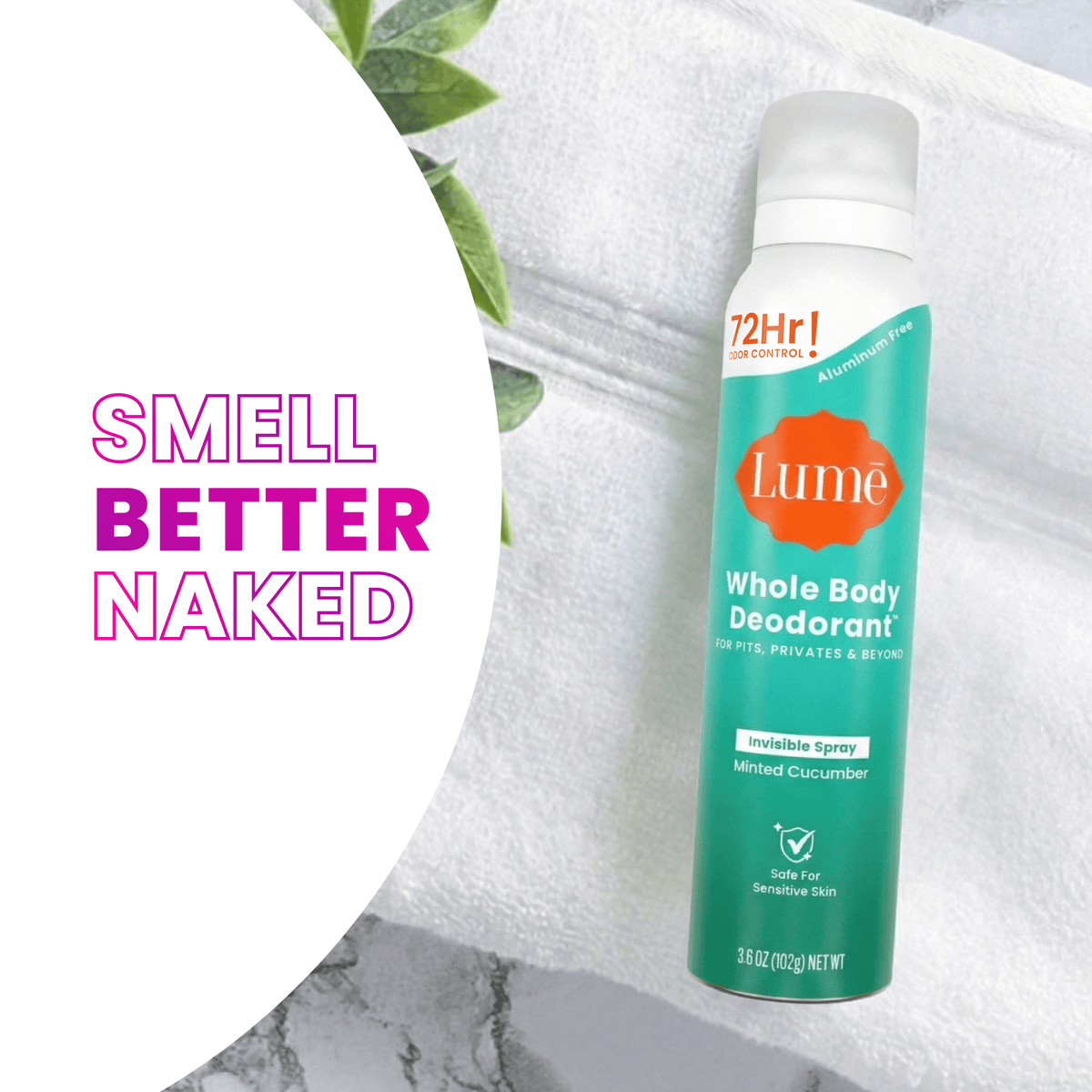 The text Smell Better Naked next to a can of Minted Cucumber Aluminum Free Spray Deodorant